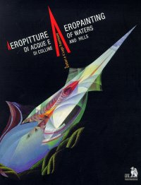 Immagine copertina libro Aeropitture di acque e colline. Dottori e il lago Trasimeno. Catalogo della mostra. Ediz. italiana e inglese