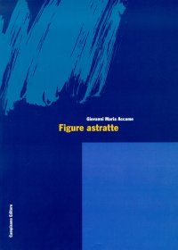 Immagine copertina libro Figure astratte. Ediz. italiana e inglese