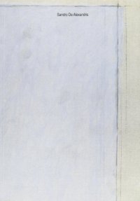 Immagine copertina libro Sandro De Alexandris. Catalogo della mostra