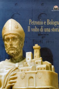 Immagine copertina libro La basilica incompiuta. Progetti antichi per la facciata di San Petronio