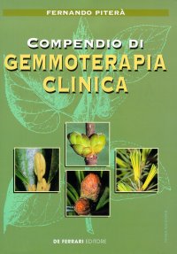 Immagine copertina libro Compendio di gemmoterapia clinica. Meristemoterapia