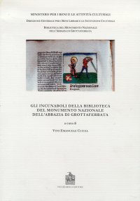 Immagine copertina libro Gli incunaboli dell'Abbazia di Grottaferrata