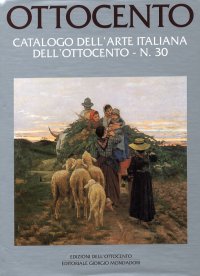 Immagine copertina libro Ottocento. Catalogo dell'arte italiana dell'Ottocento. Vol. 30