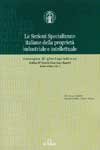 Immagine copertina libro Le sezioni specializzate italiane della proprietà industriale e intellettuale. Rassegna di giurisprudenza