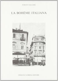 Immagine copertina libro La Bohème italiana (1898-1899)
