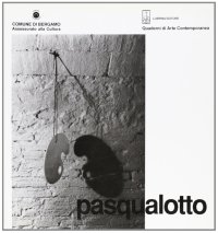 Immagine copertina libro Mario Pasqualotto. Opere. Catalogo della mostra (Bergamo, agosto 1996)