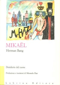 Immagine copertina libro Mikaël. Desiderio del cuore