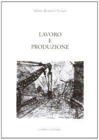 Immagine copertina libro Lavoro e produzione