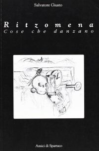 Immagine copertina libro Ritzomena. Cose che danzano