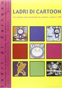 Immagine copertina libro Ladri di cartoon