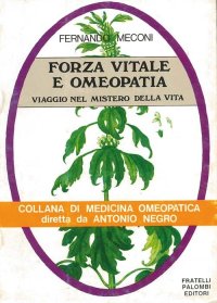 Immagine copertina libro Forza vitale e omeopatia