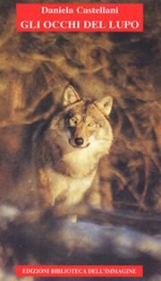 Immagine copertina libro Gli occhi del lupo