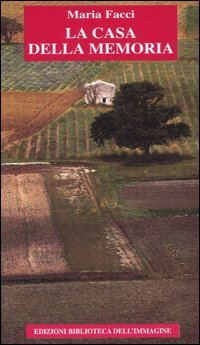 Immagine copertina libro La casa della memoria