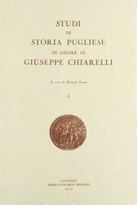 Immagine copertina libro Studi di storia pugliese in onore di Giuseppe Chiarelli