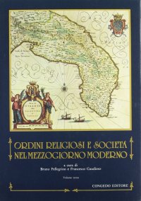 Immagine copertina libro Ordini religiosi e società nel Mezzogiorno moderno. Vol. 3