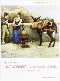 Immagine copertina libro Canti grecanici di Corigliano d'Otranto