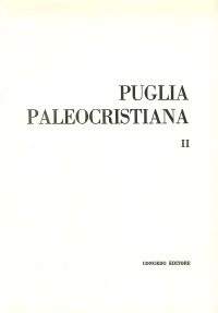 Immagine copertina libro Puglia paleocristiana II