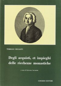 Immagine copertina libro Degli acquisti, et impieghi delle ricchezze monastiche