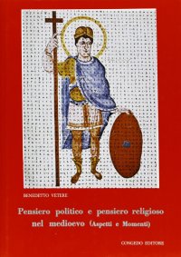 Immagine copertina libro Pensiero politico e pensiero religioso: aspetti e momenti
