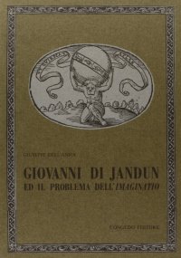 Immagine copertina libro Giovanni di Jandun ed il problema dell'imaginatio