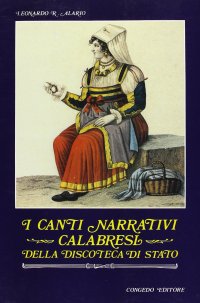 Immagine copertina libro I canti narrativi calabresi della discoteca di Stato