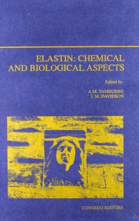 Immagine copertina libro Elastin: chemical and biological aspect