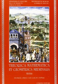 Immagine copertina libro Theorica mathematica et geometrica medievalia. Textus