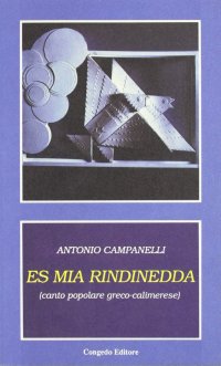Immagine copertina libro Es mia rindinedda. Canto popolare greco-calimerese