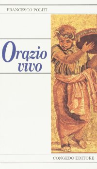 Immagine copertina libro Orazio vivo