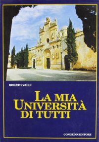 Immagine copertina libro La mia università di tutti