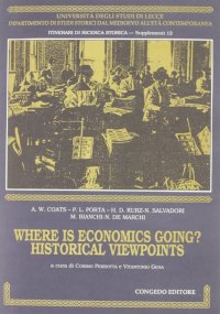 Immagine copertina libro Where is economics going? Historical viewpoints