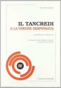 Immagine copertina libro Il Tancredi e la Vergine desponsata