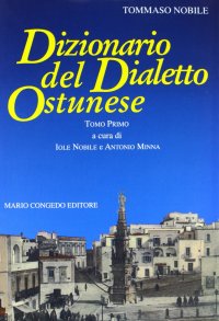 Immagine copertina libro Dizionario del dialetto ostunese