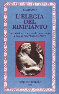 Immagine copertina libro L'elegia del rimpianto