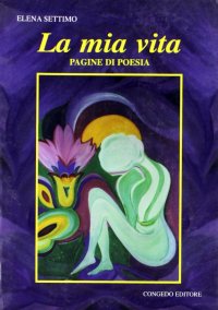 Immagine copertina libro La mia vita