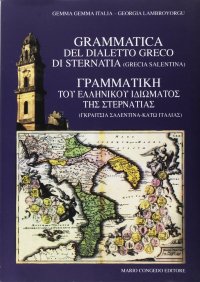 Immagine copertina libro Grammatica del dialetto greco di Sternatia (Grecìa salentina)