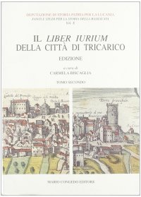 Immagine copertina libro Il Liber iurium della città di Tricarico. Vol. 2