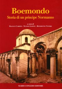 Immagine copertina libro Boemondo. Storia di un principe normanno
