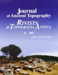 Immagine copertina libro Journal of ancient topography-Rivista di topografia antica. Ediz. bilingue. Vol. 11