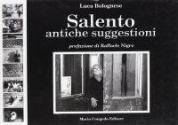 Immagine copertina libro Salento. Antiche suggestioni