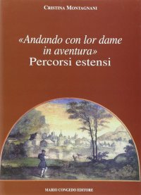 Immagine copertina libro Andando con lor dame in aventura. Percorsi estensi