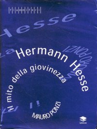 Immagine copertina libro Herman Hesse. Il mito della giovinezza