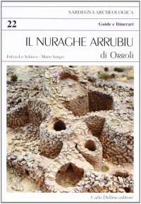 Immagine copertina libro Il nuraghe Arrubiu di Orroli