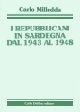 Immagine copertina libro I repubblicani in Sardegna dal 1943 al 1948