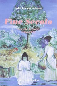 Immagine copertina libro Fine secolo