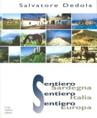 Immagine copertina libro Sentiero Sardegna, sentiero Italia, sentiero Europa