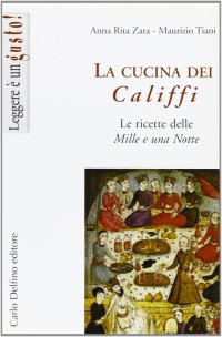 Immagine copertina libro La cucina dei Califfi