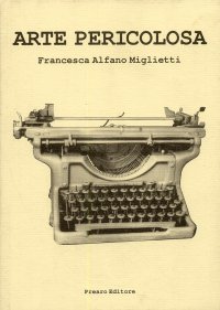 Immagine copertina libro Arte pericolosa