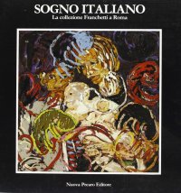 Immagine copertina libro Sogno italiano. La collezione Franchetti a Roma