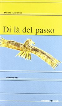 Immagine copertina libro Di là del passo